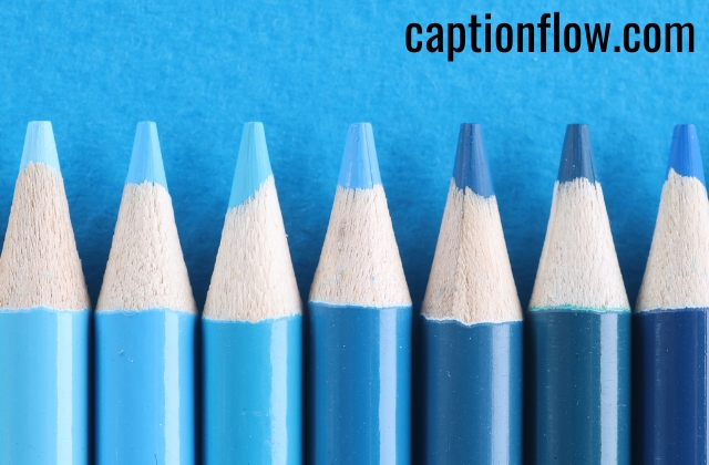 Blue Colour Captions for Instagram