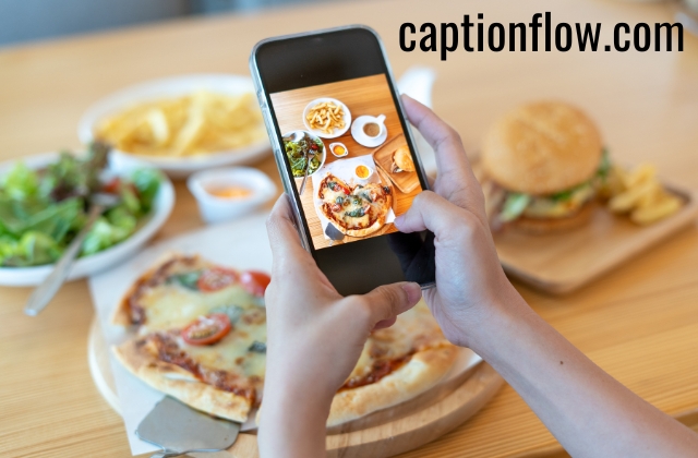 Instagram Captions for Food Pictures for Restaurants